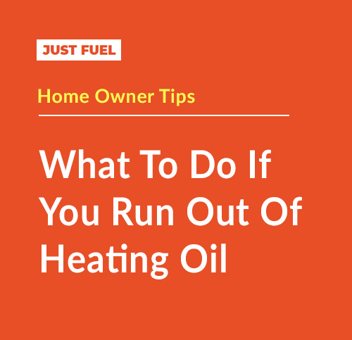 Blog Post | What To Do If You Run Out Of Heating Oil